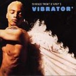 Terence Trent D'Arby's Vibrator by Terence Trent D'Arby (CD, May-1995, Work Group)