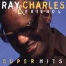 Super Hits - Charles, Ray (CD 1998)