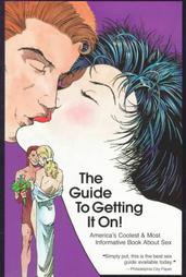 Guide to Getting It On! by Paul Joannides (1998, Paperback, Illustrated)