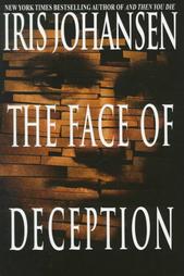 The Face of Deception by Iris Johansen (1998, Hardcover)