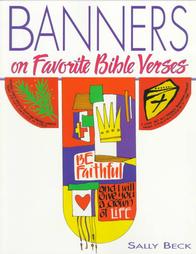 Banners on Favorite Bible Verses by Sally Beck (1998, Paperback)
