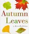 Book: Autumn Leaves Ken Robbins, Hardcover