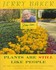 Book: Plants Are Still Like People - Jerry Baker