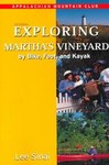 Exploring Martha's Vineyard by Lee Sinai (2000, Paperback)