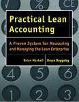 Practical Lean Accounting by Brian Maskell, Bruce Baggaley (2003, Package)