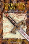 The Knights Templar in the New World by William F. Mann (2004, Paperback, Revised)