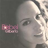 Bebel Gilberto - Bebel Gilberto (CD 2004)