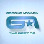 Groove Armada - The Best Of Groove Armada (CD 2004)