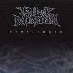 Unhallowed by Black Dahlia Murder (The) (CD, Jun-2003, Metal Blade)