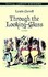 Book: Through the Looking-glass Lewis Carroll, Paperback