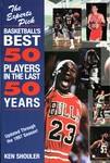 The Experts Pick Basketballs Best 50 Players in the Last 50 Years by Ken Shoulder, Kenneth A. Shouler (1998, Paperback)