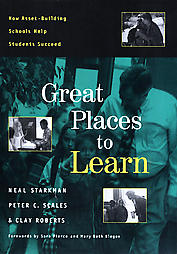 Great Places to Learn by Clay Roberts, Neal Starkman, Peter C. Scales (1999, Paperback)