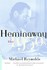 Book: Hemingway - Michael Reynolds