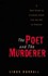 Book: The Poet and the Murderer Simon Worrall, Hardcover