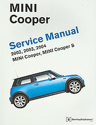 Mini Cooper Service Manual by Robert Bentley, inc. (2004, Paperback, Illustrated)