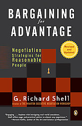 Bargaining for Advantage by G. Richard Shell (2006, Paperback, Revised)