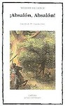 Absalon, Absalon / Absalom, Abasalom by William Faulkner (2000, Paperback, Translation)