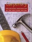 Carpentry & Building Construction by Gilbert R. Hutchings, John Louis Feirer, Mark D. Feirer (1997, Hardcover)