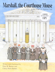 Marshall, the Courthouse Mouse by Cheryl Shaw Barnes, Peter W. Barnes (1998, Hardcover)