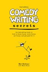Comedy Writing Secrets by Mark Shatz, Melvin Helitzer (2005, Paperback)