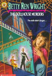 The Dollhouse Murders by Betty R. Wright (1989, Paperback, Reprint)