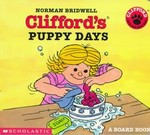 Clifford's Puppy Days by Norman Bridwell (1999, Hardcover, Board)
