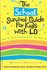 Book: The School Survival Guide for Kids With Ld* Gary L. Fisher, Softcover
