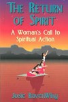 The Return of Spirit by Josie Ravenwing (1996, Paperback)