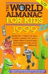 The World Almanac for Kids 1999 (1998, Paperback)
