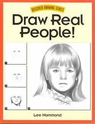 Draw Real People! by Lee Hammond (1996, Paperback)