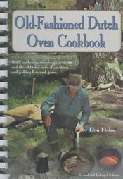 The Old-Fashioned Dutch Oven Cookbook by Don Holm (1969, Paperback)