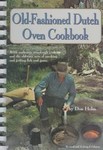 The Old-Fashioned Dutch Oven Cookbook by Don Holm (1969, Paperback)