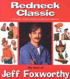 Redneck Classic by Jeff Foxworthy (1995, Paperback)