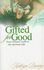 Book: Gifted for Good Kathryn Deering, Paperback
