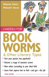 Careers for Bookworms & Other Literary Types by Margaret Gisler, Marjorie Eberts (2002, Paperback, Subsequent Edition)