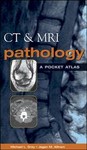 Ct & Mri Pathology by Jagan M. Ailinani, Michael L. Grey (2003, Paperback, Illustrated)
