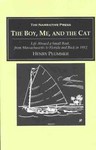 The Boy, Me, and the Cat by Henry Plummer (2003, Paperback)