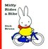 Book: Miffy Rides A Bike Dick Bruna, Hardcover