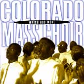 Watch God Move * by Colorado Mass Choir (CD, May-1997, Verity)