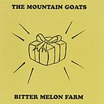 Bitter Melon Farm by Mountain Goats (The) (CD, Jan-2004, 3 Beads of Sweat)