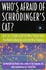 Book: Who's Afraid of Schrodinger's Cat Danah Zohar, Paperback