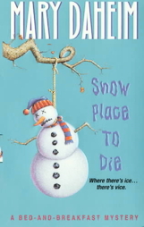 Snow Place to Die by Mary Daheim (1998, Paperback)