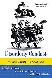 Disorderly Conduct by Charles M. Sevilla, Gerald F. Uelmen, Rodney R. Jones (1999, Paperback)