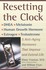Book: Resetting the Clock - Elmer Cranton
