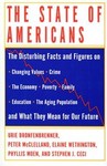 The State of Americans by Elaine Wethington, Helene Hembrooke, Pamela A. Morris, Peter D. McClelland, Phyllis Moen, Stephen J. Ceci, Tara L. White, Urie Bronfenbrenner (1996, Hardcover)