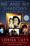Me and My Shadows by Lorna Luft (1999, Paperback)