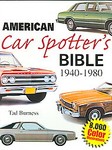 American Car Spotters Bible 1940-1980 by Tad Burness (2006, Paperback)