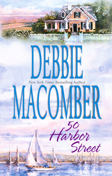 50 Harbor Street by Debbie Macomber (2005, Paperback)