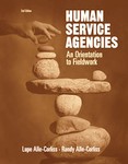 Human Service Agencies by Lupe A. Alle-Corliss, Randall M. Alle-Corliss (2005, Paperback)