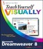 Book: Teach Yourself Visually Macromedia Dreamweaver 8 Janine Warner, Paperback